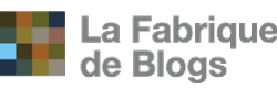 La Fabrique de Blogs